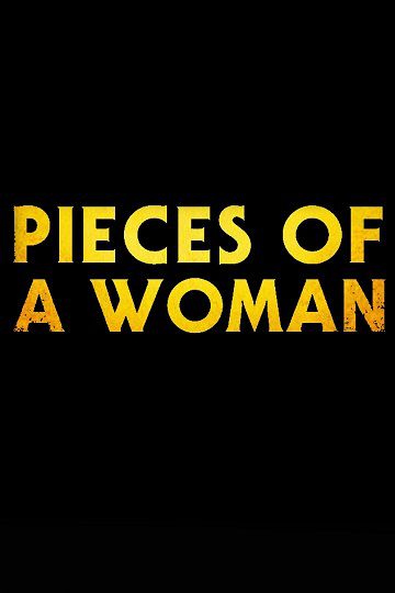 دانلود فیلم Pieces of a Woman 2020