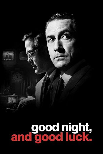 دانلود فیلم Good Night and Good Luck 2005