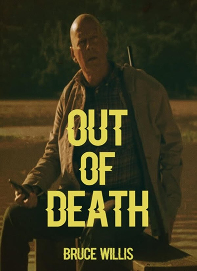 دانلود فیلم Out of Death 2021