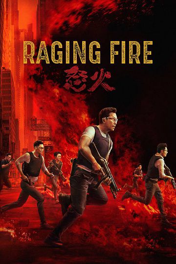 دانلود فیلم Raging Fire 2021