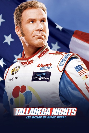 دانلود فیلم Talladega Nights: The Ballad of Ricky Bobby 2006