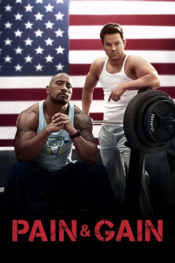 دانلود فیلم Pain & Gain 2013