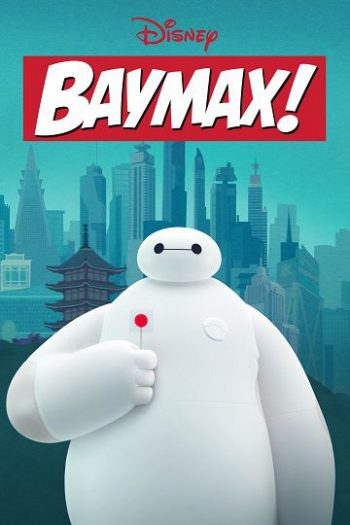 دانلود سریال Baymax